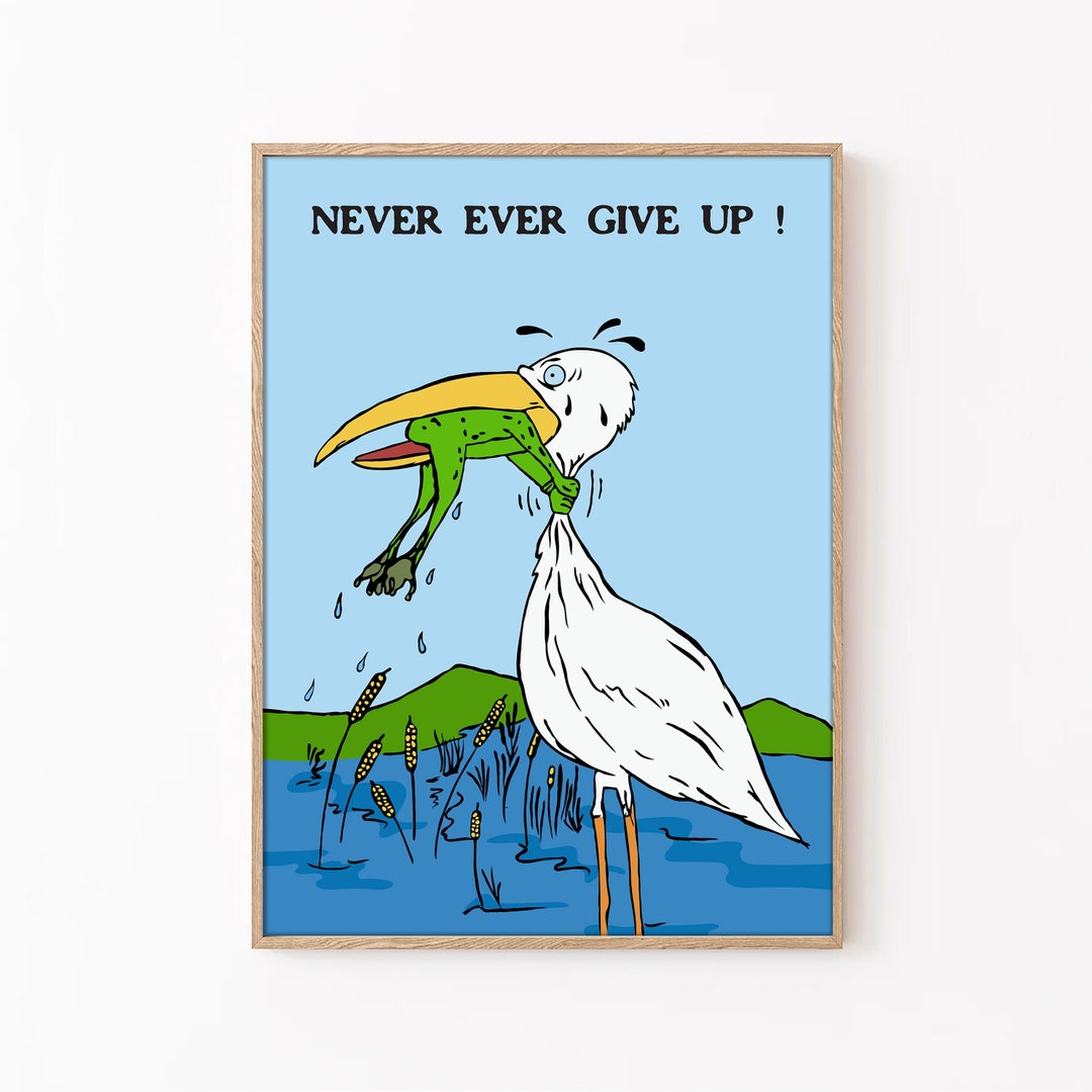 Never Ever Give Up, Quote Wall Art, Inspirational Wall Art, Kids Room