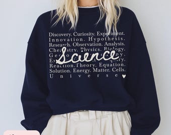 Science Lover Words Sweatshirt, Science Lover Sweatshirt,Science Teacher Shirt,STEM Teacher Shirt, Science Teacher Shirt,Science Sweatshirt
