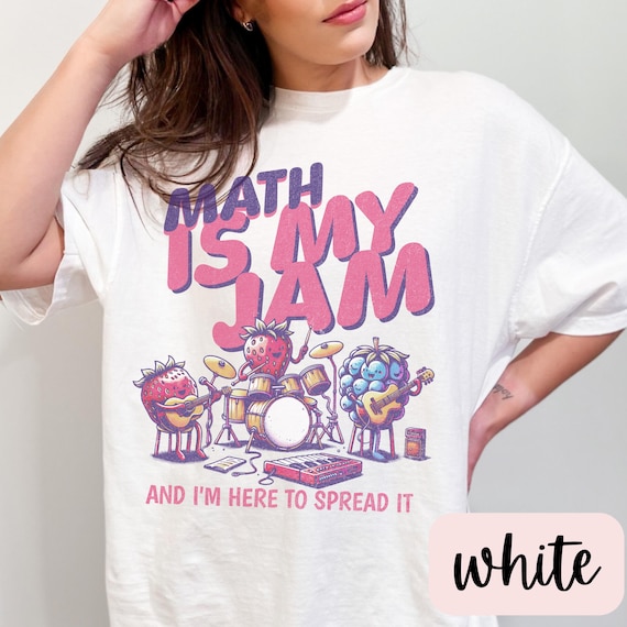 Math Is My Jam And I'm Here To Spread It Shirt,Math Teacher Shirt,Algebra Teacher Shirt,math teacher shirting,math shirt teacher,math shirte