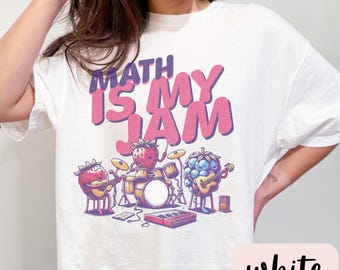 Math Is My Jam Shirt,Math Teacher Shirt,Algebra Teacher Shirt,math teacher shirting,math shirt teacher,math shirte,funny math teacher gift