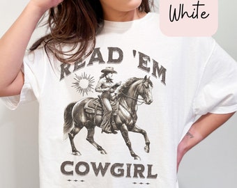 Read Em Cowgirl Western Bookish Shirt,Funny Reader Book Addict,Book Lover Gift, Bookish Gift For Her, Spicy Books, Dark Romance,BookTok Gift