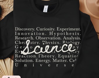 Science Lover Words Sweatshirt, Science Lover Sweatshirt,Science Teacher Shirt,STEM Teacher Shirt, Science Teacher Shirt,Science Sweatshirt