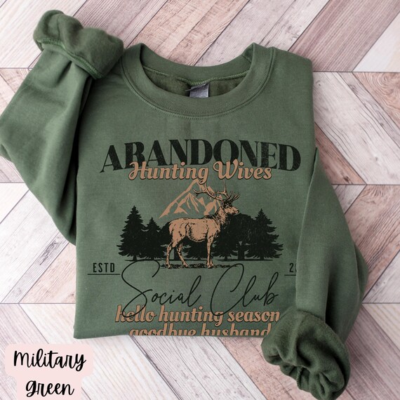 Hunting Wives Social Club Sweatshirt,Hello Hunting Season Sweatshirt,hunting gift for her,hunting wife gift,funny wife sweatshirt,wives club