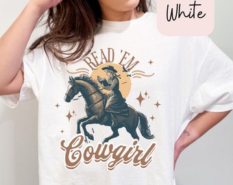 Read Em Cowgirl Western Bookish Shirt,Funny Reader Book Addict,Book Lover Gift, Bookish Gift For Her, Spicy Books, Dark Romance,BookTok Gift
