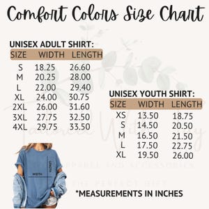 May include: Size chart for unisex adult and youth shirts. The chart shows the width and length measurements in inches for different sizes, including XS, S, M, L, XL, 2XL, 3XL, and 4XL.