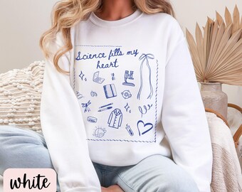 Science Fills My Heart Sweatshirt,Science Lover Shirt,Science Teacher Shirt,STEM Teacher Shirt,Science Teacher Shirt,Science Sweatshirt