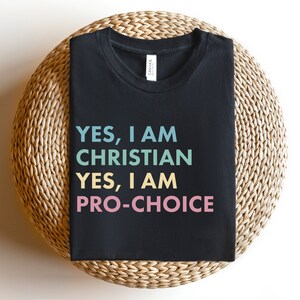 Christian Pro-Choice T-Shirt: Reproductive Rights, Feminist Clothing