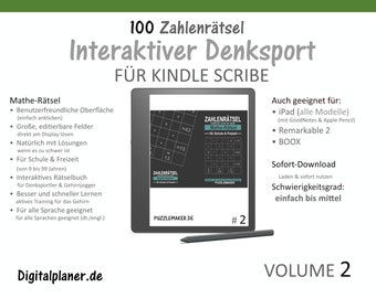 100 Zahlenrätsel für Kindle Scribe | Volume 2 | Interaktiver Denksport | Rätsel auch für Remarkable 2 oder iPad | Level: einfach bis mittel