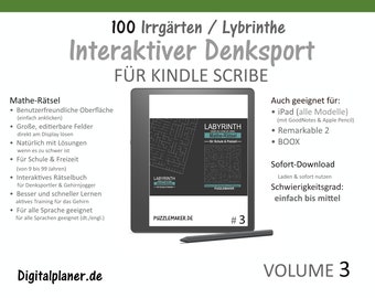 100 Irrgärten Labyrinthe für Kindle Scribe | Volume 3 | Interaktiver Denksport | Rätsel auch für Remarkable 2 oder iPad | Level: mittel