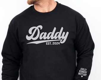 Custom Dad Sweatshirt with Children Name on Sleeve, Daddy Sweatshirt, Custom Dad Sweatshirt, New Dad Gift,Fathers Day Gift,Kids Gift for Dad