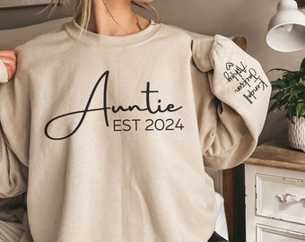 Custom Auntie Est Sweatshirt, Personalized Auntie Sweatshirt with Kid Names on Sleeve, Auntie Sweatshirt, Pregnancy Announcement Shirt