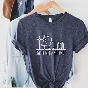 Science Teacher Shirt, Funny Teacher Gift, Science Shirt, Science Teacher Gifts, New Science Teacher gift, Women In Science