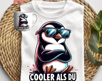 Cooler Than You T-shirt ontwerp Duitse spreuk sublimatiebestand PNG spreuken Duitse pinguïn en zonnebril voor doe-het-zelf en T-shirt bedrukking bestand
