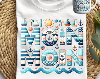 May include: White t-shirt with a colorful graphic design featuring the word "Moin" in blue and white stripes. The design includes nautical elements like anchors, sailboats, and seashells. The shirt is perfect for a summer vacation or a day at the beach.