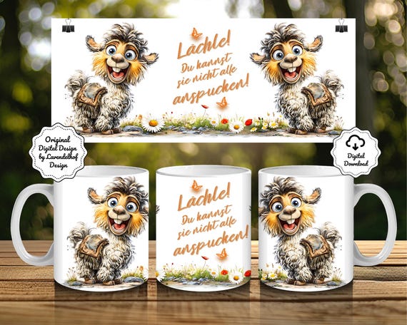 Lama Alpaka Lächle! Spucken•Kaffee Becher Design deutsch 11oz positiv Geschenk Kollege Kollegin•Sublimation Design Tassenwrap png Digital