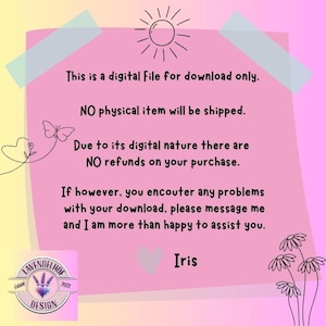 May include: A digital file download announcement on a pink background with a sun illustration, butterfly, and daisy drawings. Text includes "This is a digital File for download only" and "Iris". The Lavenderhof Design logo is in the bottom left corner.