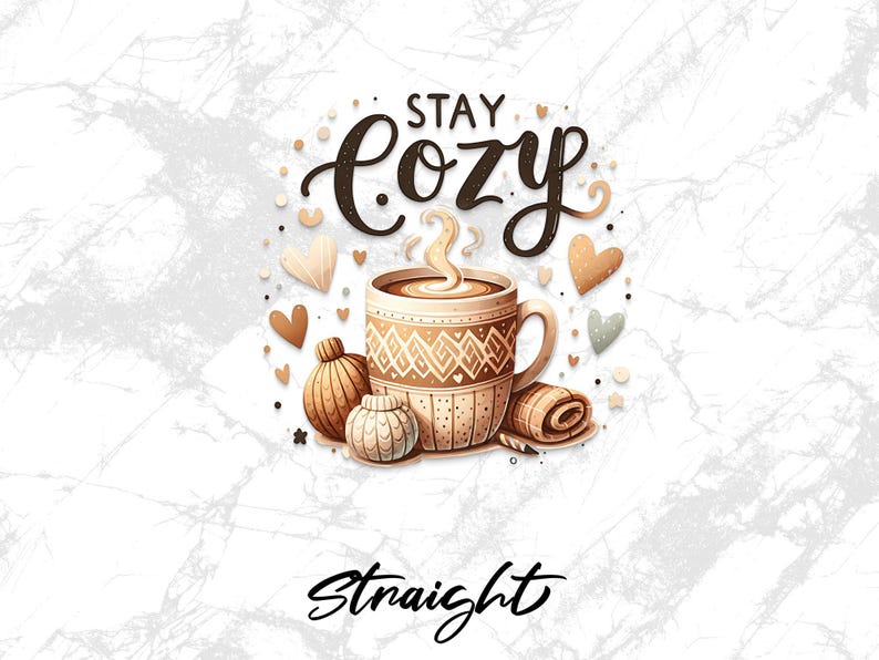 Blijf gezellig T-shirtontwerp png Warme en gezellige mok sublimatie digitale download Winterontwerp Koffie clipart Herfstontwerp Hygge-stijl png DTF afbeelding 2