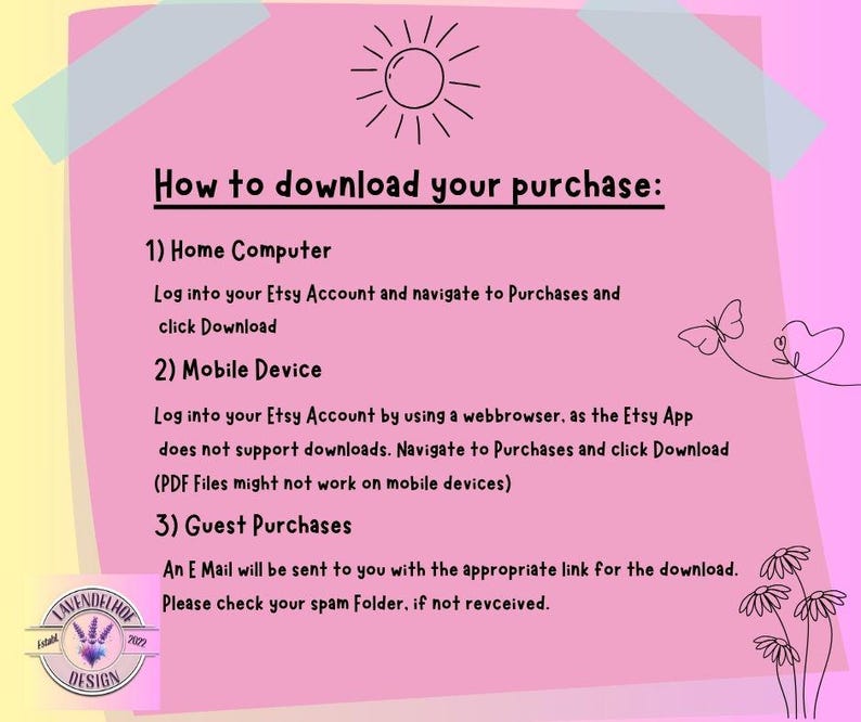 K&ouml;nnte beinhalten: Ein pinkfarbener Haftzettel mit Anweisungen zum Herunterladen eines Kaufs von Etsy. Der Text enth&auml;lt Schritte f&uuml;r Heimcomputer, mobile Ger&auml;te und Gastk&auml;ufe. Dekorative Elemente sind Sonne, Schmetterlinge und Blumen.