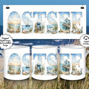 May include: Three white ceramic mugs featuring a digital design with the word OSTSEE in large block letters. The letters contain watercolor illustrations of a beach, a sailboat, a beach chair, a wooden pier, seashells, and seagulls.