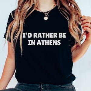 Ohio University, Ohio Bobcats Shirt, Athens Ohio Tee, I&#39;d Rather Be In Athens, Graduation Present