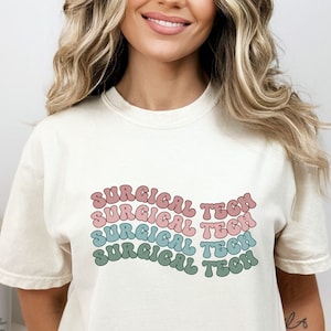 Surgical Tech Gifts, Surgical Tech Week, Surgical Tech shirt, Comfort Colors Womens Tshirt