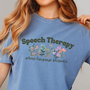 Speech Therapy Shirt, Speech Shirt, Speech Language Pathologist Shirt, SLP SLPA Shirt, Speech Therapist, Speech Pathology Comfort Colors