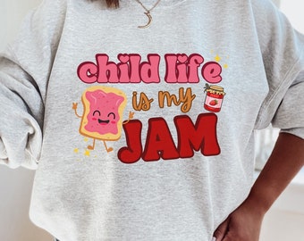 Child Life Specialist Sweatshirt, Child Life Advocate Crewneck, Childlife Worker Shirt, Gifts For Her