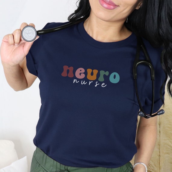 Neuro nurse shirt sale