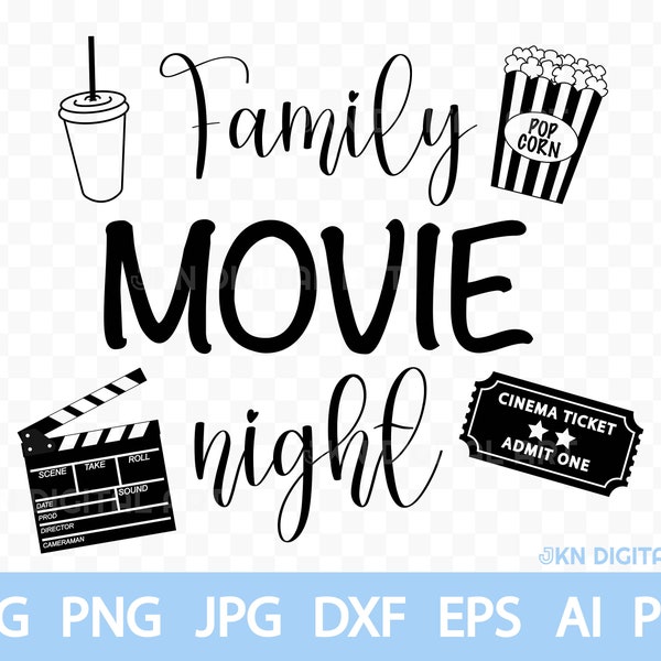 Family Movie Night - Film Family Time - svg png jpg dxf eps ai pdf clipart cricut vinyl cutting