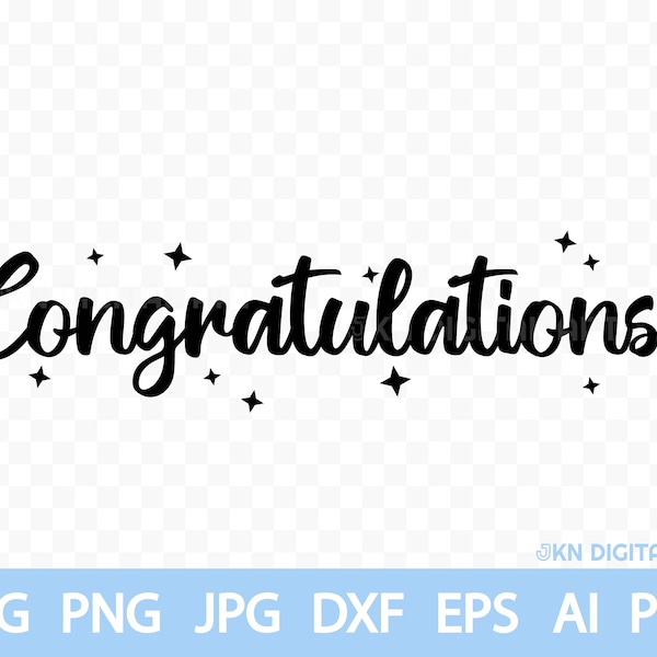 Congratulations - Well Done Congrats Celebration - svg png jpg dxf eps ai pdf - clipart vector cricut vinyl cutting