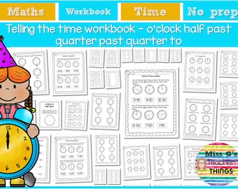 Telling Time Workbook: O'Clock, Half Past, Quarter Past (PDF Download)