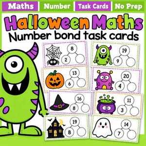 May include: A set of Halloween Maths number bond task cards featuring a large green monster on the left. The cards display colorful illustrations including a spider web, pumpkin, witch hat, haunted house, monsters, cauldron, and ghost.
