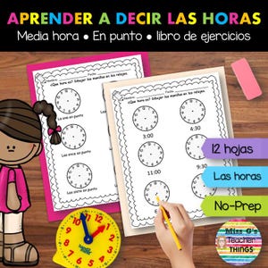 May include: Educational workbook pages with clock faces for learning to tell time. The pages include exercises for half past and on the hour. A yellow clock toy and a pink eraser are also visible.