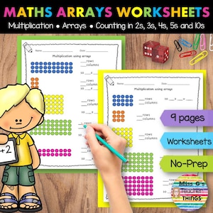 May include: Maths Arrays Worksheets featuring multiplication exercises with colored dot arrays, rows, and columns. Includes 9 pages of no-prep worksheets with a cartoon character illustration, red dice, and colorful paper clips on a wooden surface.