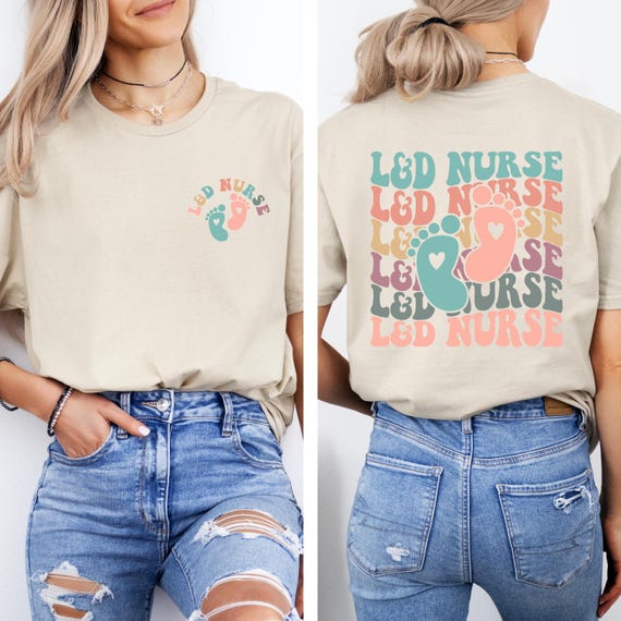 Ld Nurse Shirt, Delivery Nurse Shirt, Delivery Nurse Gift, Labor And Delivery, Labor Delivery Nurse, L And D Nurse, Nurse Shirt, Nurse Tee