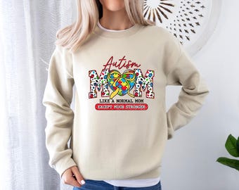 Autism Mom Shirt, Neurodiversity Shirt, Gift For Autism Mom, Autism Mama, Autism Awareness Month, Autism Awareness Sweatshirt, Mom Hero