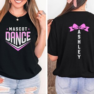 Dance Team Shirt, Dance Team Gifts, Custom Dancer Shirt, Mascot Dance Gifts, Dancer Shirt for Women, Dance Day Shirt, Dancing Shirt