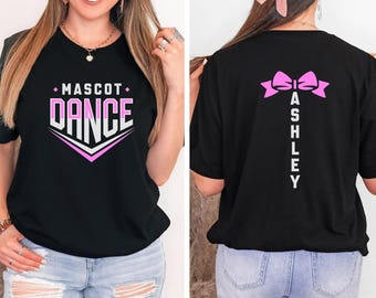 Dance Team Shirt, Dance Team Gifts, Custom Dancer Shirt, Mascot Dance Gifts, Dancer Shirt for Women, Dance Day Shirt, Dancing Shirt