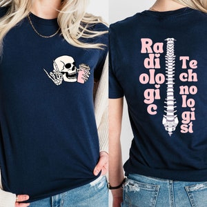Radiology Skeleton Shirt, RAD Tech Shirt, Radiology Graduation Gift, RAD Tech Tee, X-ray Tech Shirt, Tech Gifts, Radiology Grad Gifts