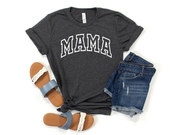Mama Shirt, Gift for Mom, Funny Mom Shirt, Mom Life Shirt, Mama Shirt, Cute Mom Gift, Funny Mom Gift, Gift For Her