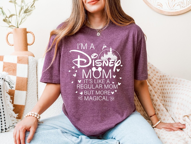 Magical Disney Mom Shirt, Mother's Day Gift, Disney Mom Tee, Family T-Shirt, Mother's Day Shirt, Gift for Mom, I am a Disney Mom T-Shirt image 2