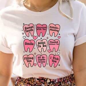 Valentine&#39;s Day Dental Tooth Shirt, Candy Hearts Tooth Shirt, Dentist Shirt, Dental Hygienist Tee, Dental Assistant Gift, Gift for Dentist