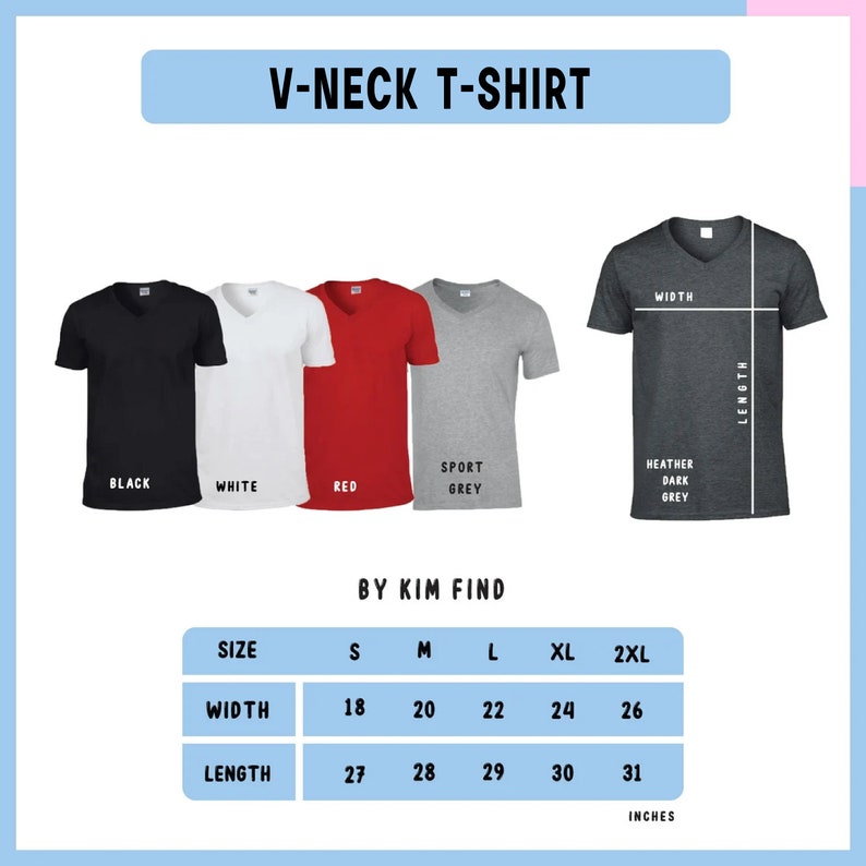 May include: A product image showcasing a collection of V-neck t-shirts in black, white, red, and sport grey. The image includes a size chart with measurements in inches for width and length, ranging from size S to 2XL.