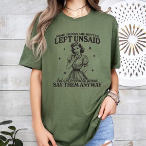 Camiseta sarcástica y divertida, Hay cosas que es mejor no decir, Frases de ex, Camiseta retro divertida, Regalo para chica atrevida retro, Sudadera de salud mental imagen 2