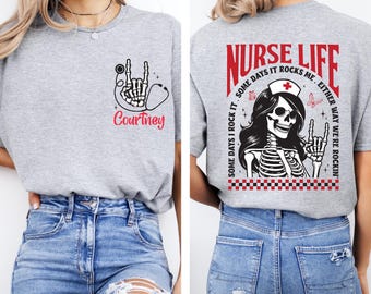Custom Nurse Skeleton Shirt, Nurse Life Tee, Gothic Nurse Shirt, RN Nurse Gift, Medical Shirt, Nurse Appreciation Gift, Skeleton Nurse Tee