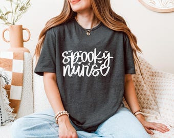 Spooky Nurse Shirt, Halloween Nurse Tee, Scary Medical Costume Top, Funny Spooky RN Graphic Shirt, Gothic Nurse Halloween T-Shirt