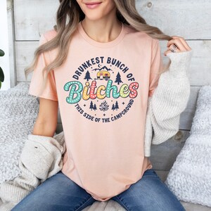 Drunkest Bunch of Bitches, This Side of the Campground Shirt, Camping Sweatshirt, Glamour Camping, Glamping Not Camping, Camping Gift