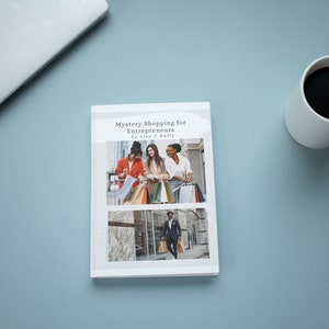 How to Get Paid MYSTERY SHOPPING | Make Money Now | Detailed 30-page ebook | Bonus links to websites to get started (Instant PDF Download)