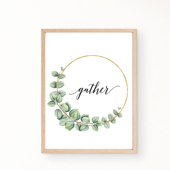 Gather Printable Gather Sign Printable Wall Decor | Etsy