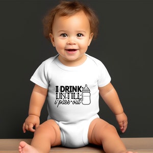 I drink untill i pass out Funny Baby Onesie, Funny Sayings Bodysuit, Funny Baby Shower Gift